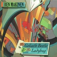 The Goliath Beetle & the Ladybug by Ben Makinen