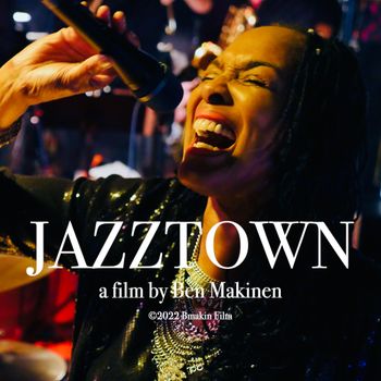 Linda Theus-Lee In JazzTown Bmakin Film Ben Makinen Jazz Documentary
