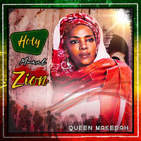 Holy Mount Zion by Queen Makedah