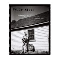Paddy Mills Sings Cribbage in the Corner and Other Songs by Paddy Mills