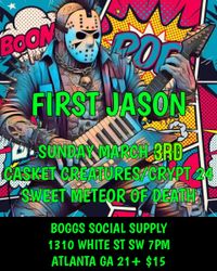 FIRST JASON AT BOGGS SOCIAL & SUPPLY 