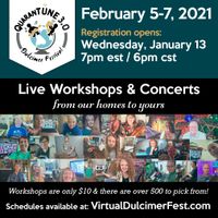 QT 3.0 QuaranTUNE Dulcimer Festival - REGISTRATION ENDS Jan 30th!