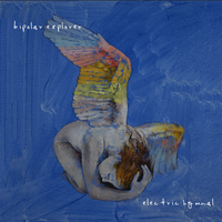 Electric Hymnal by Bipolar Explorer