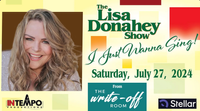 The Lisa Donahey Show - I Just Wanna Sing! 