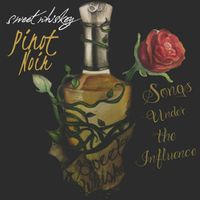 Pinot Noir by Sweet Whiskey