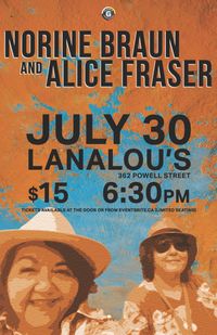 Norine Braun and Alice Fraser at Lana Lou's Live In Person and Online!
