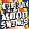 Norine Braun and the Mood Swings: CD