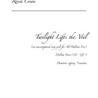 Twilight Lifts the Veil - Medium Voice