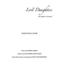 Lost Daughters: Opera in One Act (Piano/Vocal Version)