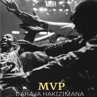 MVP  by Daraja Hakizimana 
