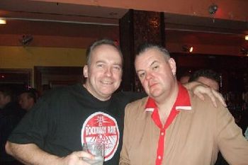 Eamonn (promotor) & Gerry (DJ)
