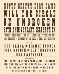 Nitty Gritty Dirt Band: Will The Circle Be Unbroken - 50th Anniversary Celebration