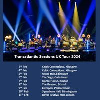 Transatlantic Sessions UK Tour 2024