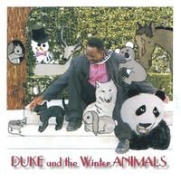 Duke And The Winter ANIMALS by Duke London