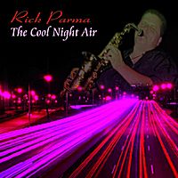 The Cool Night Air by Rick Parma