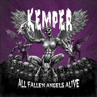 All Fallen Angels Alive by KEMPER