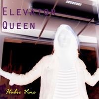 Elevator Queen by hubieyou.com