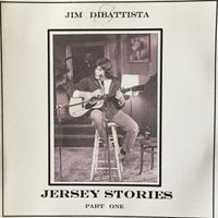 Jersey Stories Part 1 by Jim DiBattista