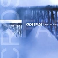 White on Blue by Crossfade