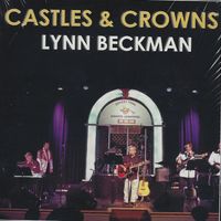 Castles & Crowns by Lynn Beckman