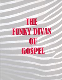 The Funky Divas of Gospel at Family Camp