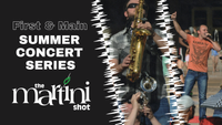 First and Main Summer Concert Series