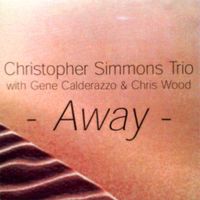 Away by Christopher Simmons Trio