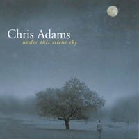 Under This Silent Sky by Chris Adams