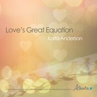 Love's Great Equation by Karla Anderson
