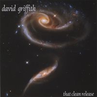 That Clean Release by David Griffith
