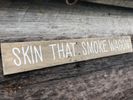 Tombstone Smoke Wagon Reclaimed Wood Sign