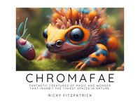 Chromafae Collectible Hardback Book