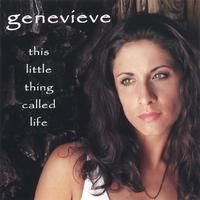 This Little Thing Called Life by Genevieve