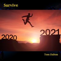Survive by Tom Dalton