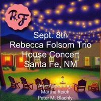 The Rebecca Folsom Trio with Special Guests Martha Reich and Peter Blackly
