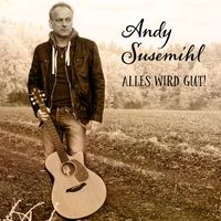 Alles wird Gut! by Andy Susemihl