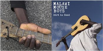 Cover for "Dirt is Good" by the Malawi Mouse Boys
