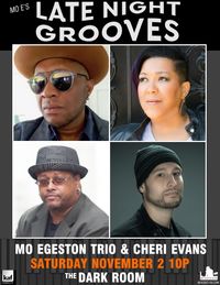 Late Night Grooves: Cheri Evans & Mo E Trio