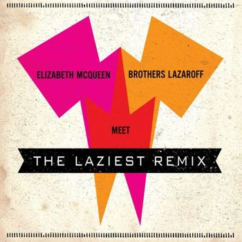 Laziest_Remix
