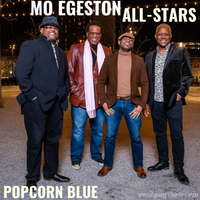 Popcorn Blue by Mo Egeston & Mo Egeston All-Stars