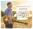 Mind Heart Fingers (2014) - CD