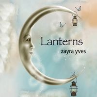 Lanterns by Zayra Yves