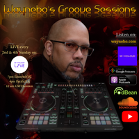 Waynebo's Groove Sessions on Mixcloud Live