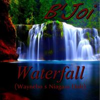 Waterfall (Waynebo's Niagra Dub)  by B'Joi