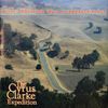 The Road To California/The Cyrus Clarke Expedition