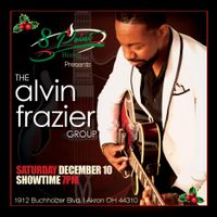 The alvin frazier Group LIVE at 8 Point Bistro!