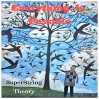 Everything Is Possible - SuperString Theory by Derrik Jordan
