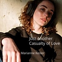 Just Another Casualty of Love by Marianne Kesler