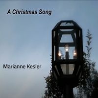 A Christmas Song by Marianne Kesler