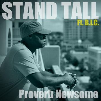 Stand Tall ft. B.I.C. (New Single) 2014
